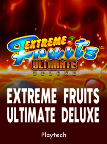 Extreme Fruits Ultimate Deluxe Terbaru untuk Pemula: Review dan Panduan